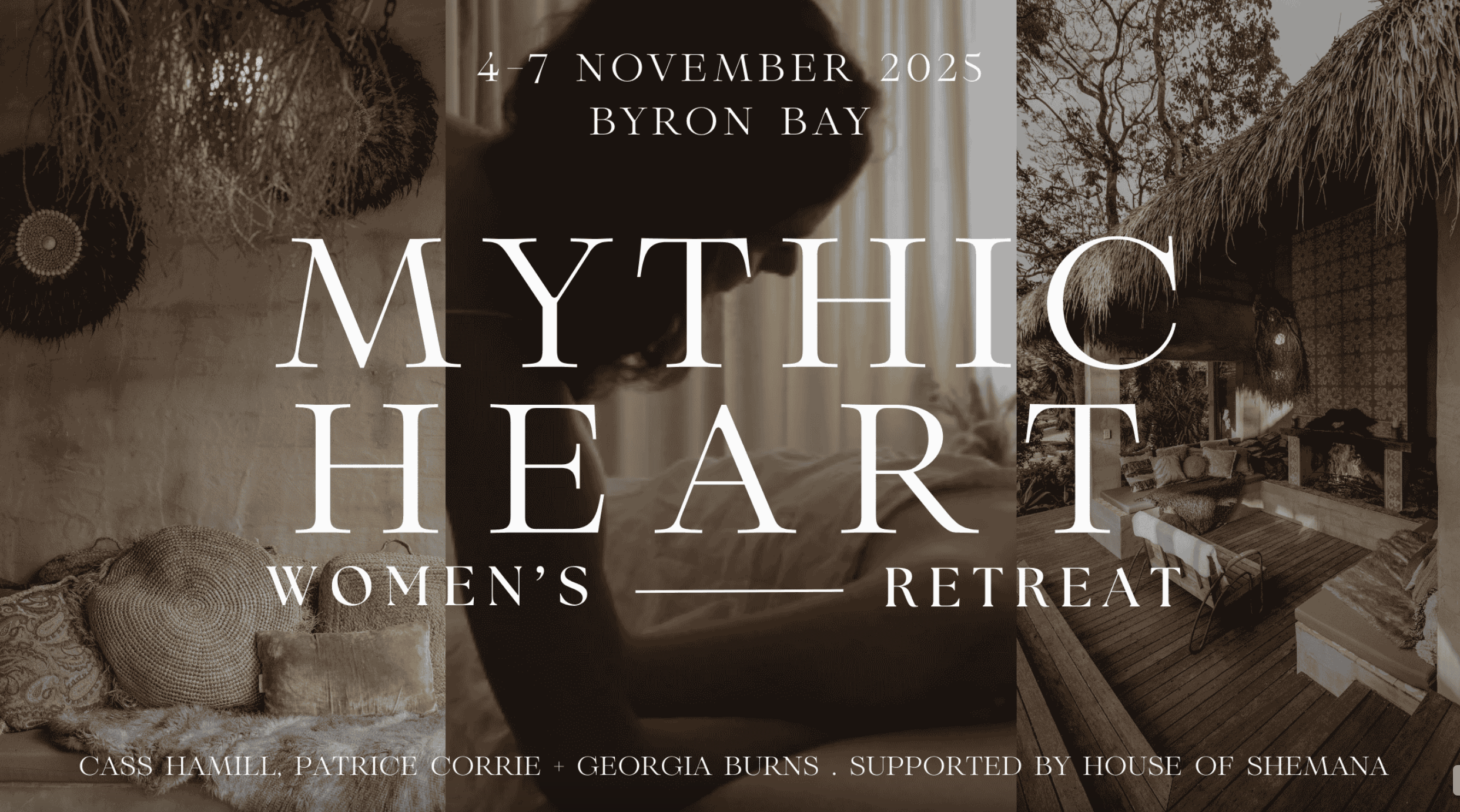 Mythic Heart Women’s Retreat Byron Bay - with Cass Hamill and Patrice Corrie