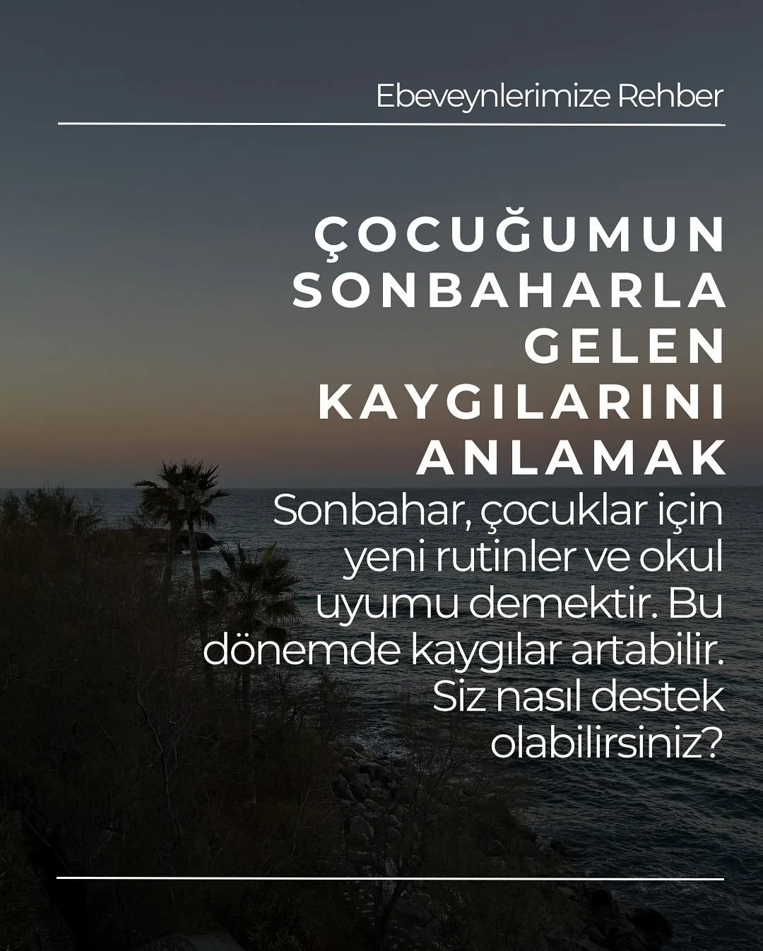 Sonbahar, &ccedil;ocuklar i&ccedil;in yeni rutinler ve okul uyumu anlamına gelir.
Ama bu d&ouml;nem, onlarda kaygıyı da artırabilir.

👉 Peki bu kaygı nereden kaynaklanır?
👉 Hangi belirtilerle kendini g&ouml;sterir?
👉 Ebeveyn olarak siz ne yapabili
