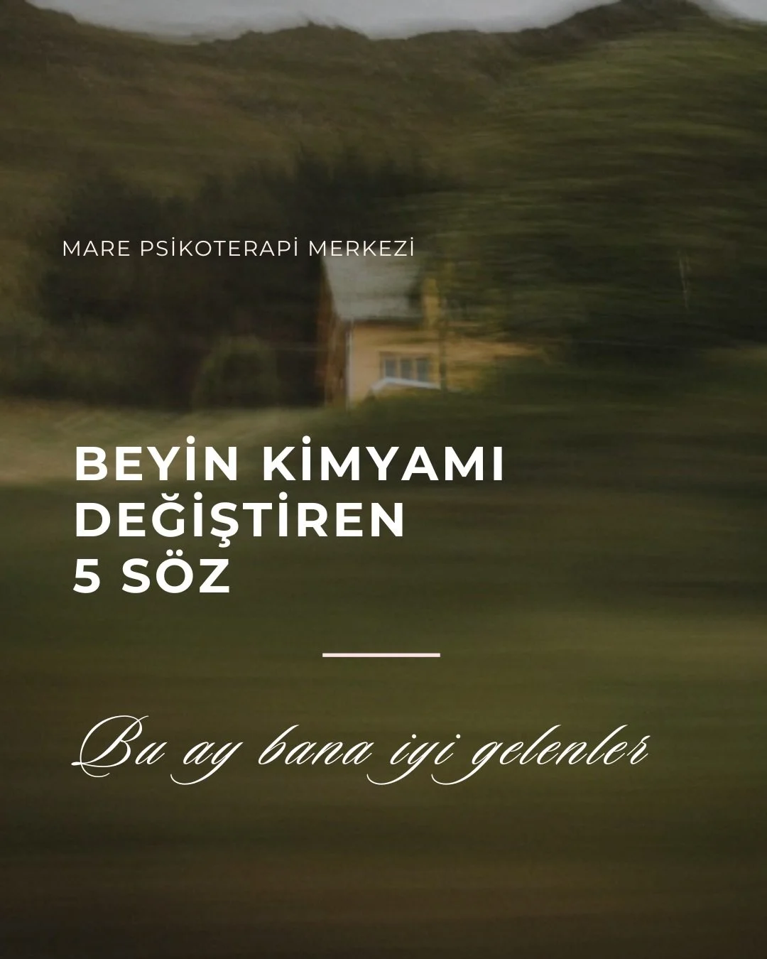 Beyin kimyamızı değiştiren 5 s&ouml;z ✨