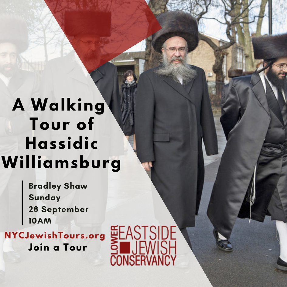 A Walking Tour of Hassidic Williamsburg