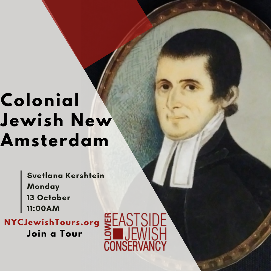 Colonial Jewish New Amsterdam Walking Tour on Columbus Day