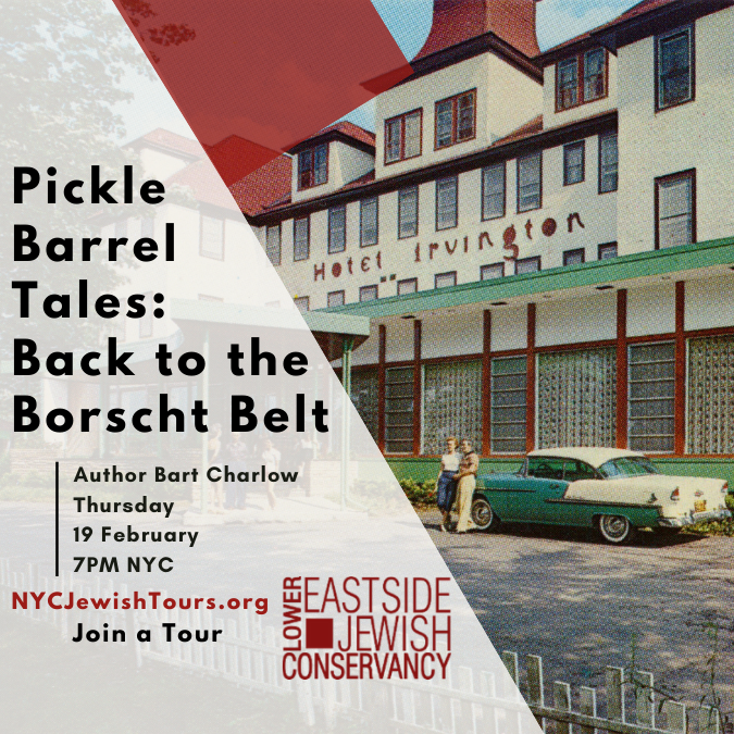 Pickle Barrel Tales: Back to the Borscht Belt