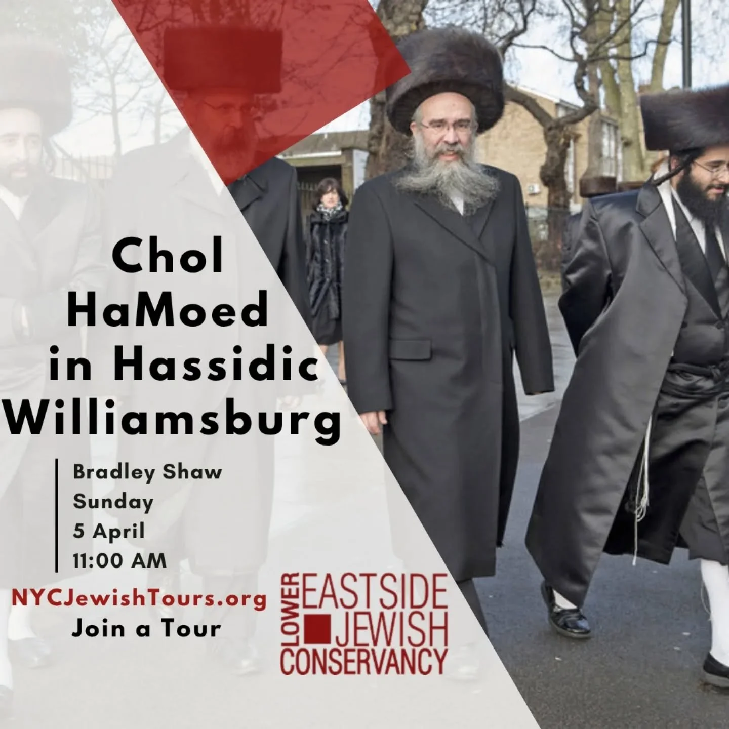 The Lower East Side Jewish Conservancy presents Chol HaMoed in Hassidic Williamsburg! Sunday, 5 April at 11AM. Sign-up now: https://www.nycjewishtours.org/join-a-tour/5april26 

Step into streets where centuries-old shtetl traditions meet the bustle 
