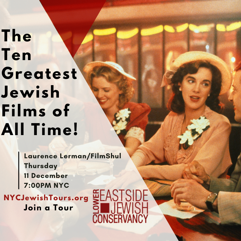 The Ten Greatest Jewish Films of All Time! on Zoom