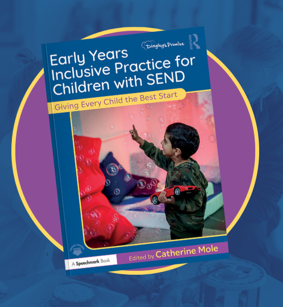 Dingley’s Promise have launched their new book ‘Early Years Inclusive Practice for Children with SEND’.