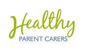 Training for Healthy Parent Carers.