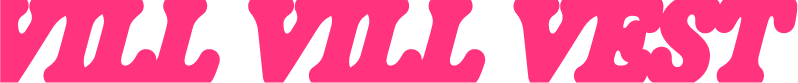VILL VILL VEST