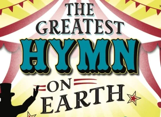 The Greatest Hymn on Earth