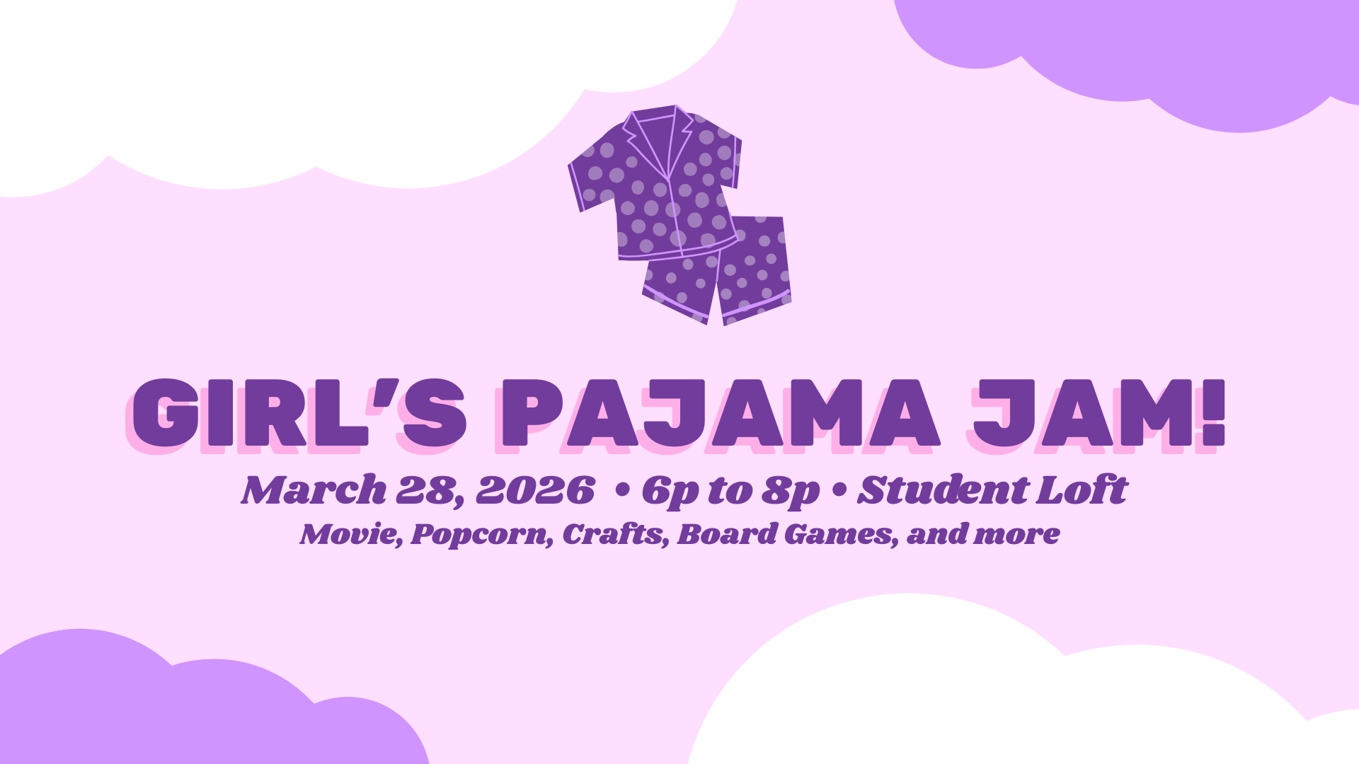 Girl's Pajama Jam!