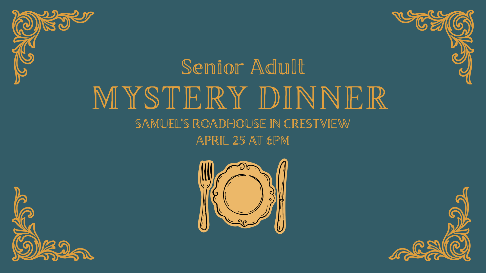 Senior Adult Mystery Dinner