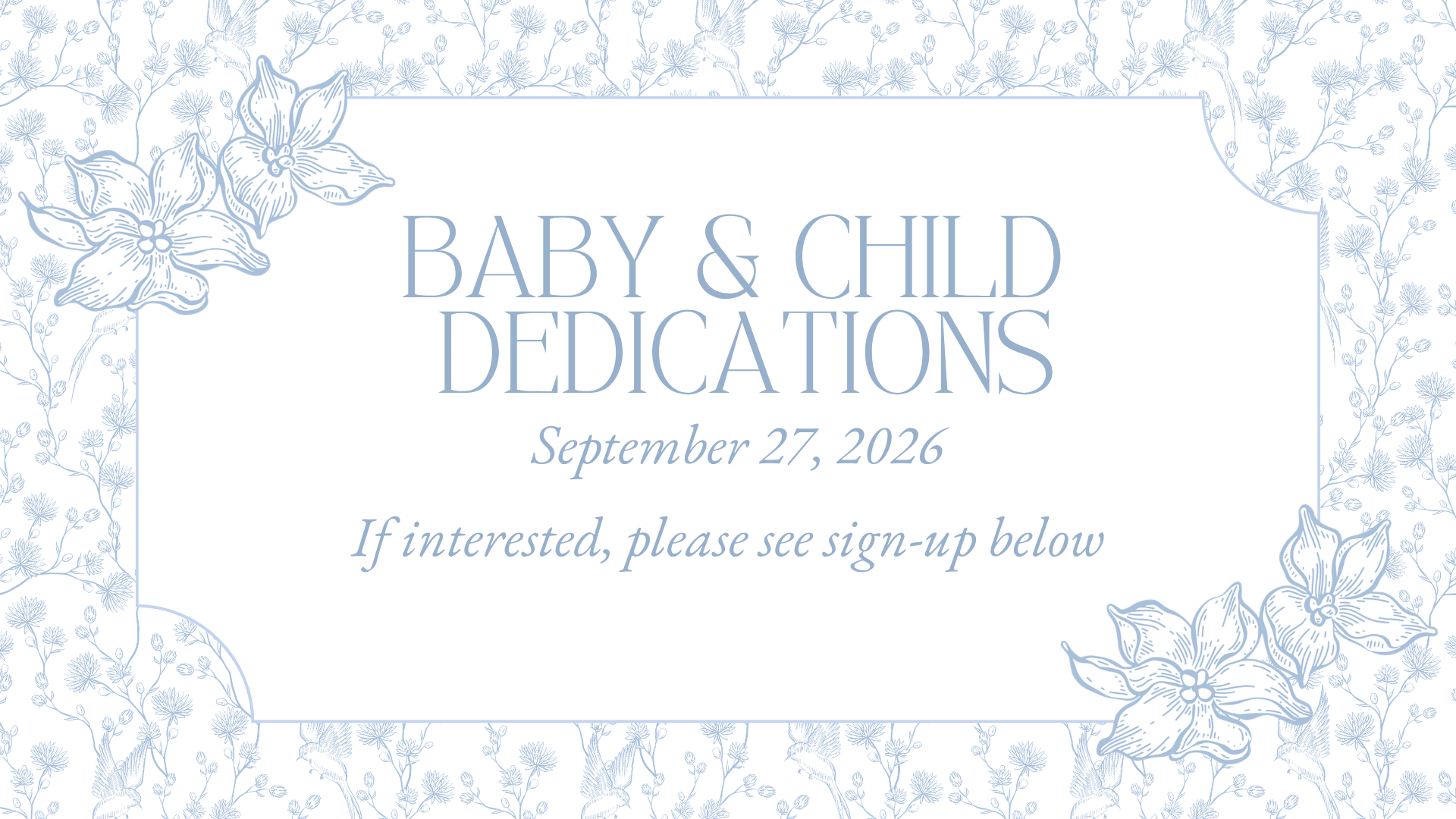 Baby &amp; Child Dedication