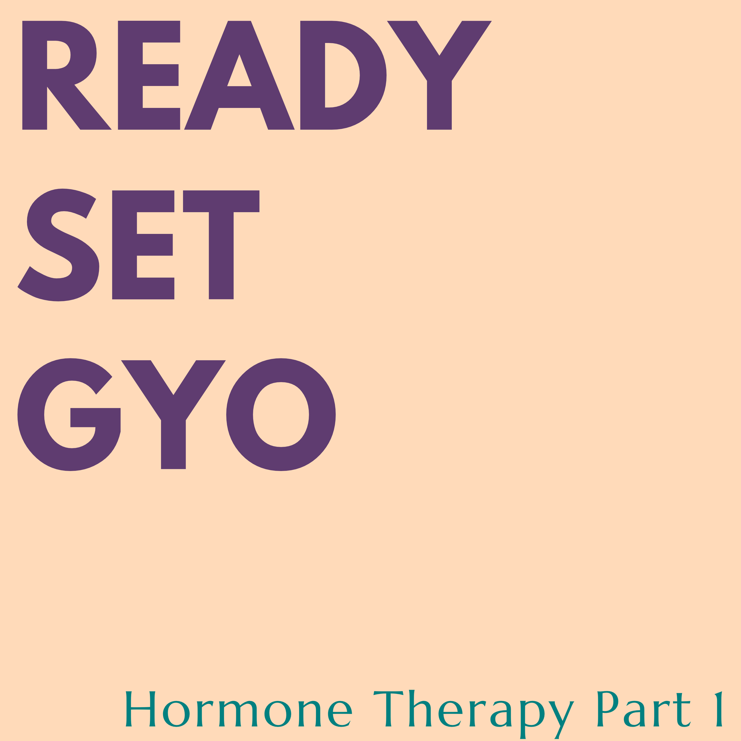 Hormone Therapy Part 1