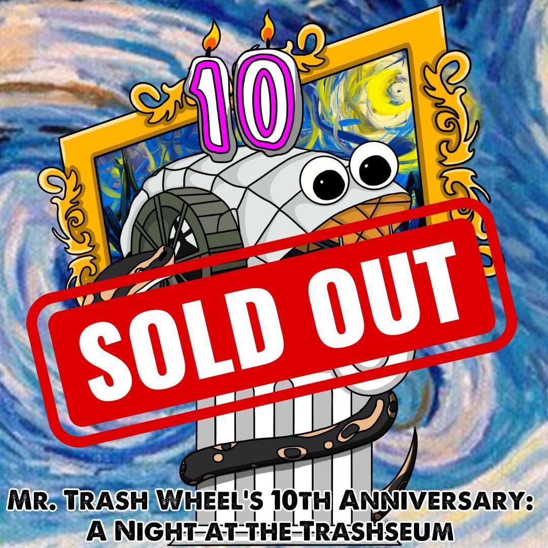 WE ARE SOLD OUT❗ Thank you so much to all the humans who registered for my 10th Anniversary party this Saturday. My Trash Wheel heart is overjoyed by all the love and support. ❤️
