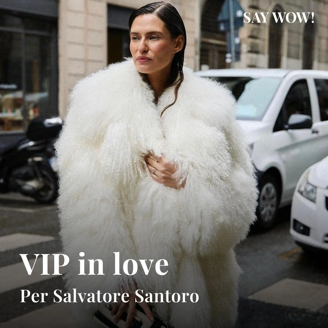 VIP in love per Salvatore Santoro, brand italiano che unisce i trend della moda alle lavorazioni artigianali Made in Italy.

Qual&rsquo;&egrave; il tuo look preferito?

#saywow #privatesalesdonebetter #salvatoresantoro