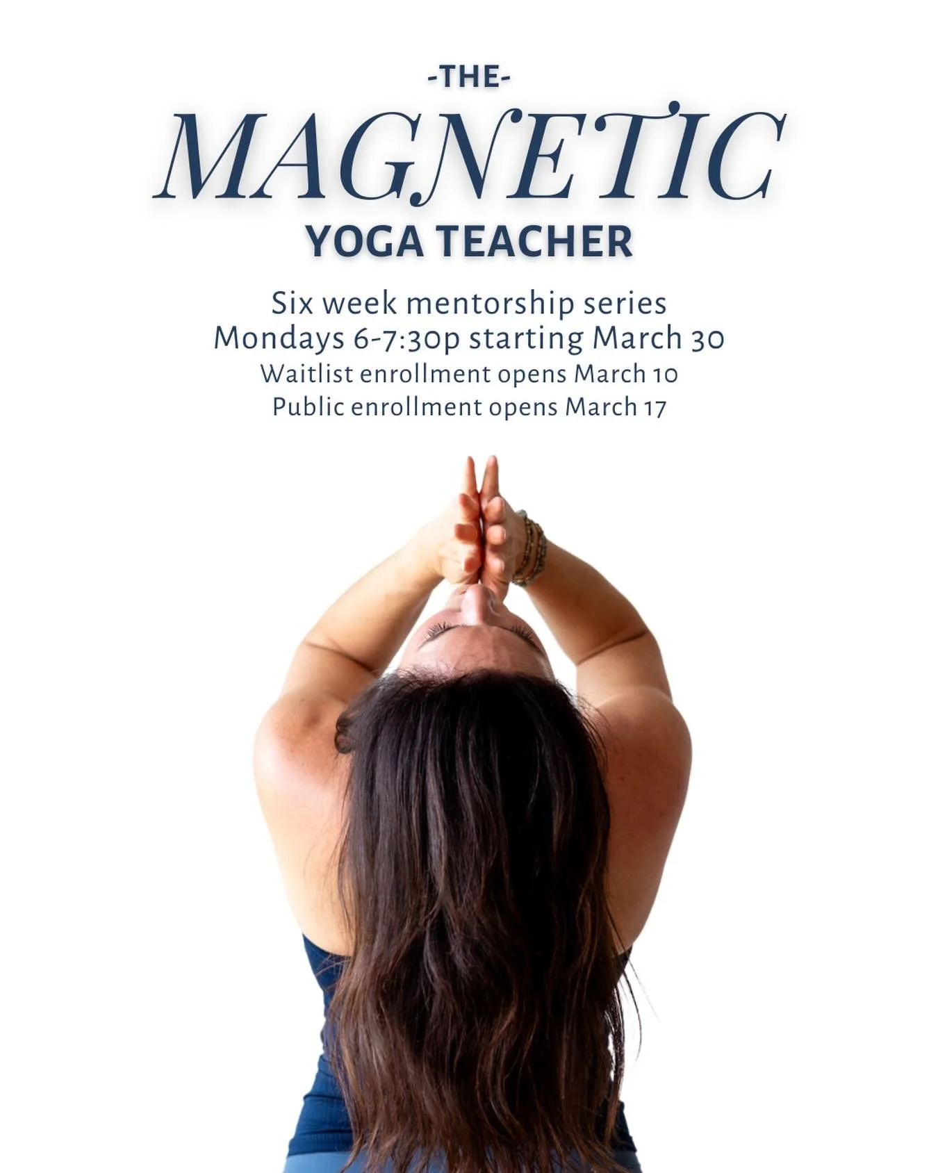Be the first to gain enrollment access to this ultra-personalized, small-group yoga teacher mentorship program. 

We&rsquo;ll be spending six weeks fine tuning your craft, building confidence, getting real time feedback, and positioning yourself to b