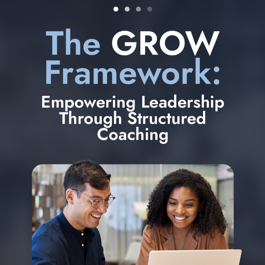 The GROW Framework