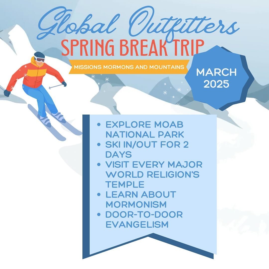 It&rsquo;s never too early to make spring break plans! 
Join Global Outfitters this March for our trip to Utah! 

sign up today at globaloutfitters.org/events