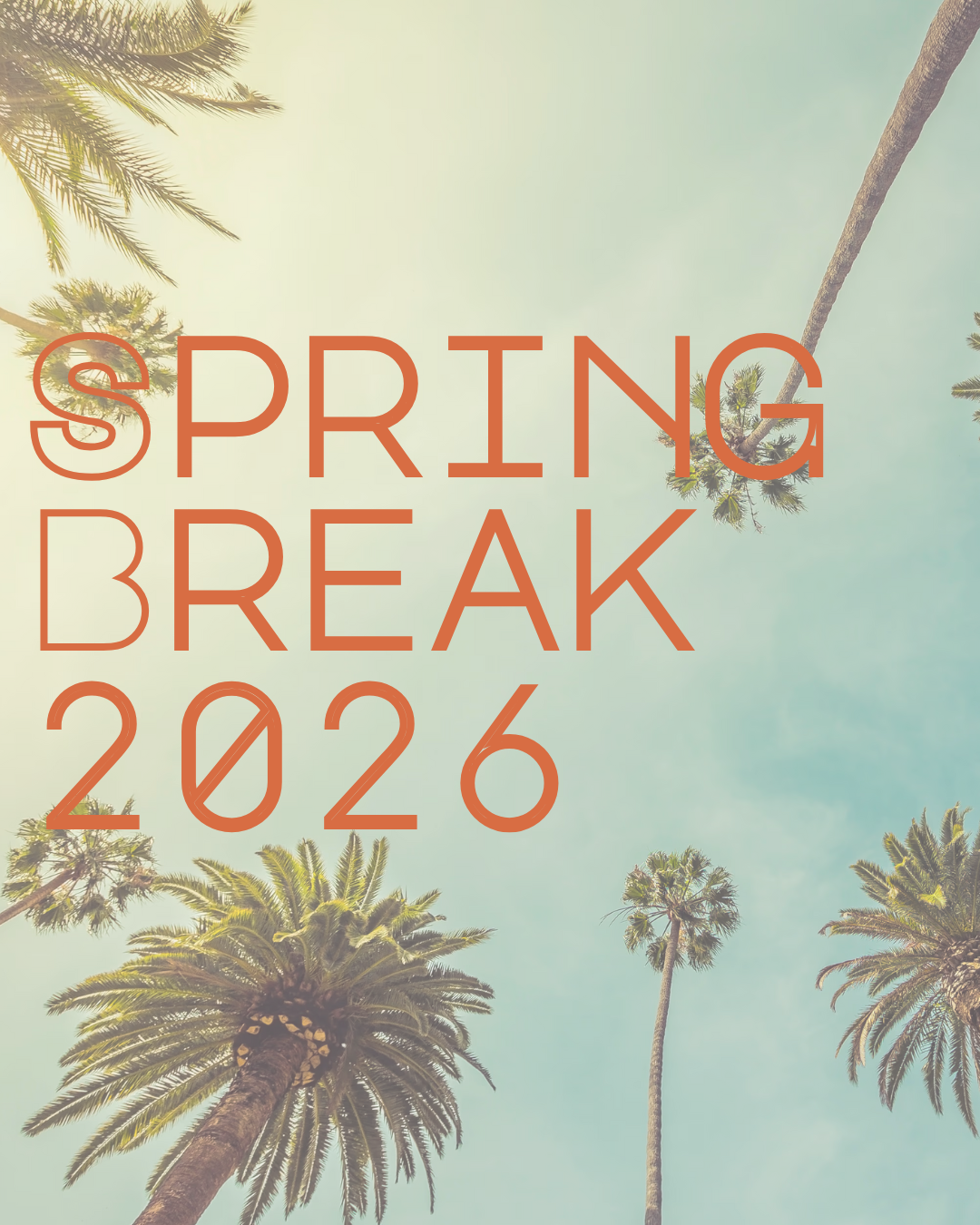 Spring Break 2026