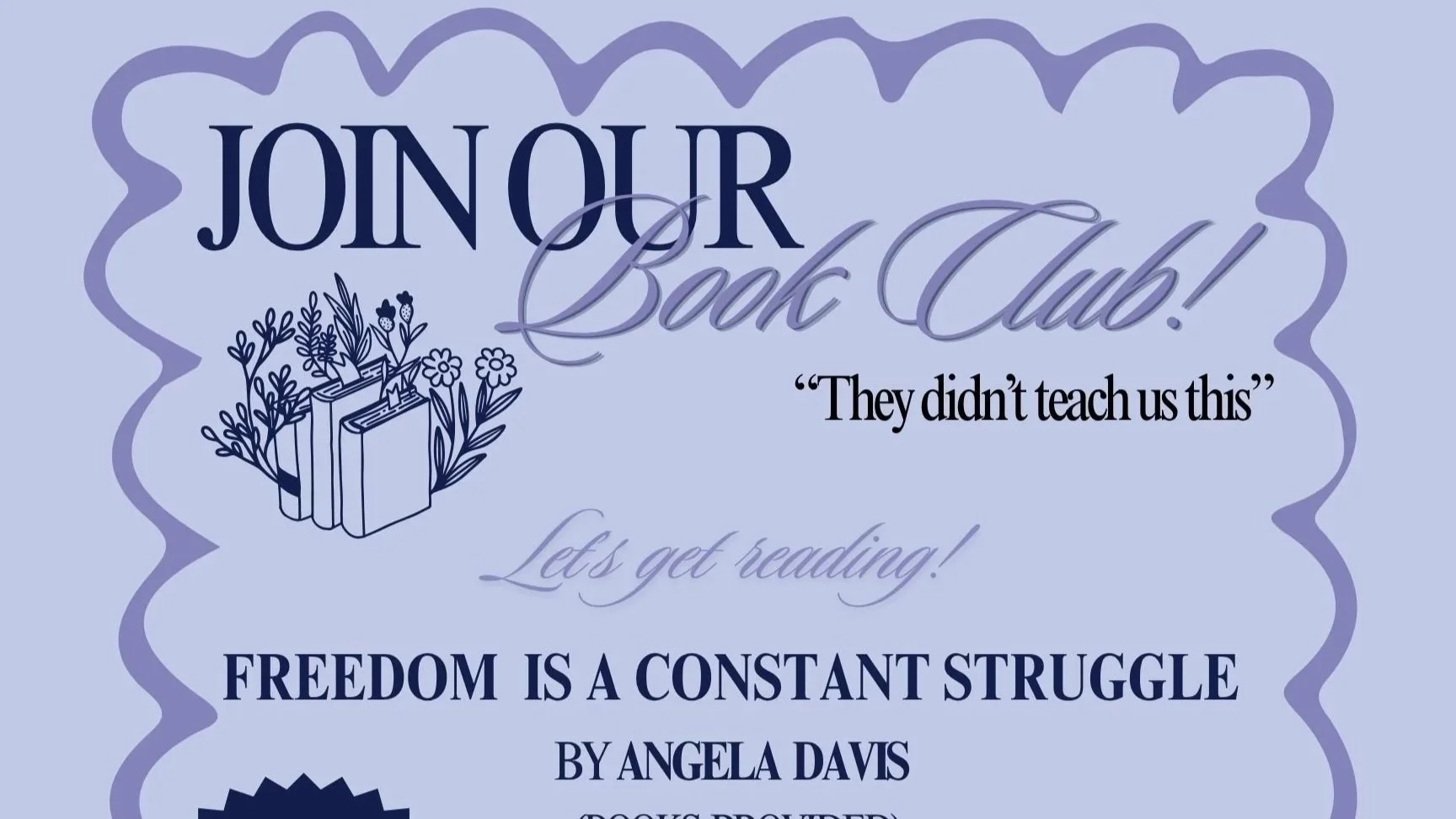 “They Didn’t Teach Us This” Book Club 