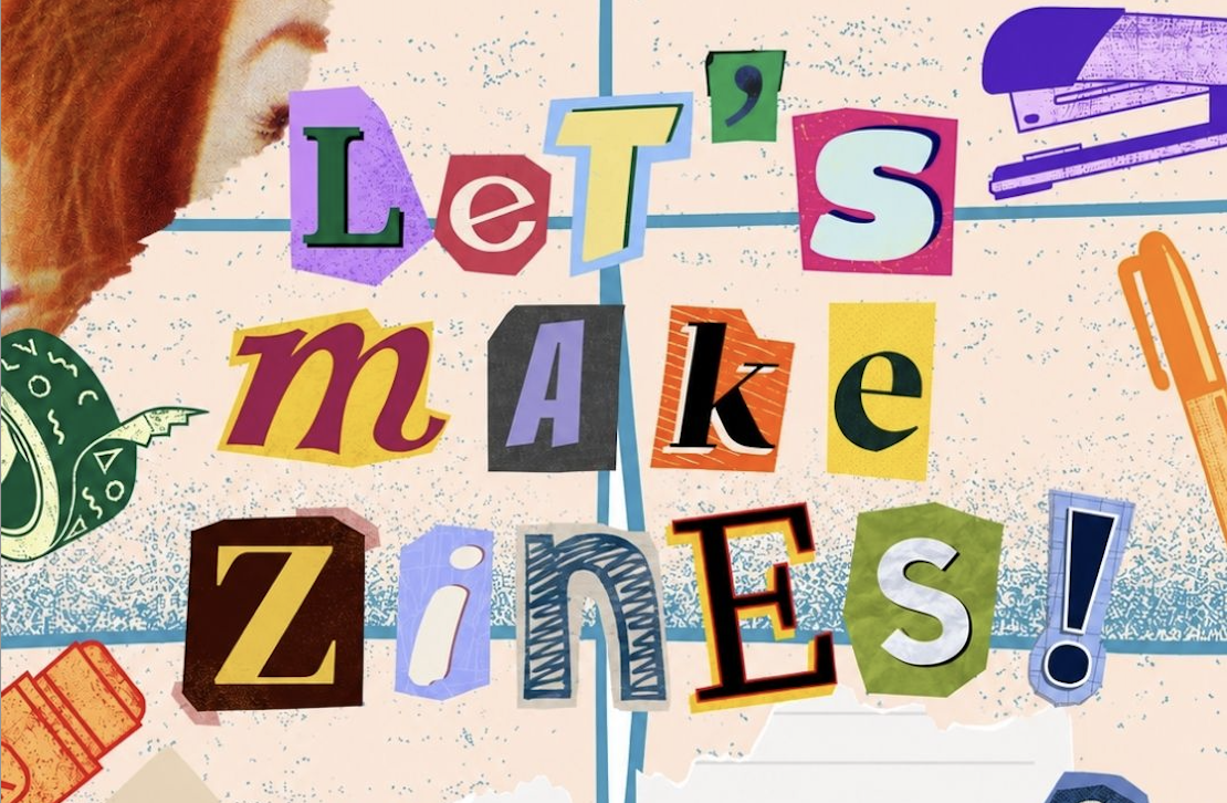 Let's Make Zines