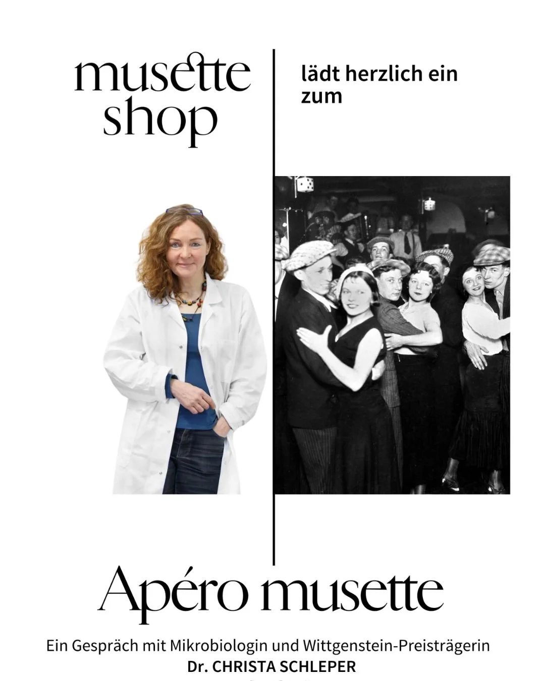 Ap&eacute;ro musette mit  Dr. CHRISTA SCHLEPER, 
Freitag 23.01.2026, 18:00
&bdquo;Ah! Oh??&rdquo; 
Die international renommierte Wissenschaftlerin - Mikrobiologin und Wittgenstein-Preistr&auml;gerin -  spricht &uuml;ber ihre wegweisende Forschung, di