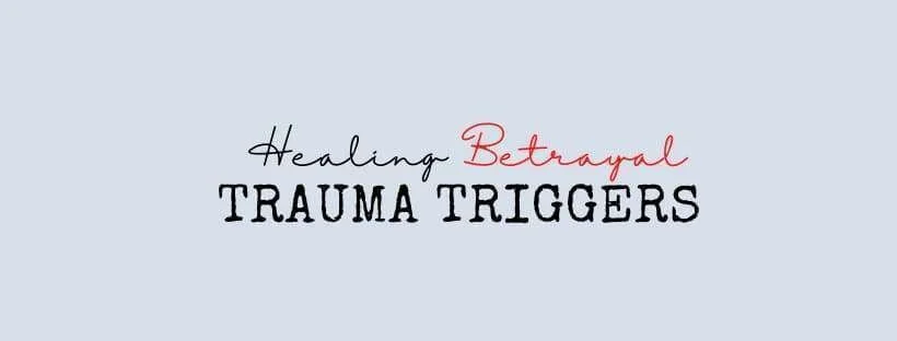 Understanding Betrayal Trauma: What Both Partners Need to Know About the Healing Process