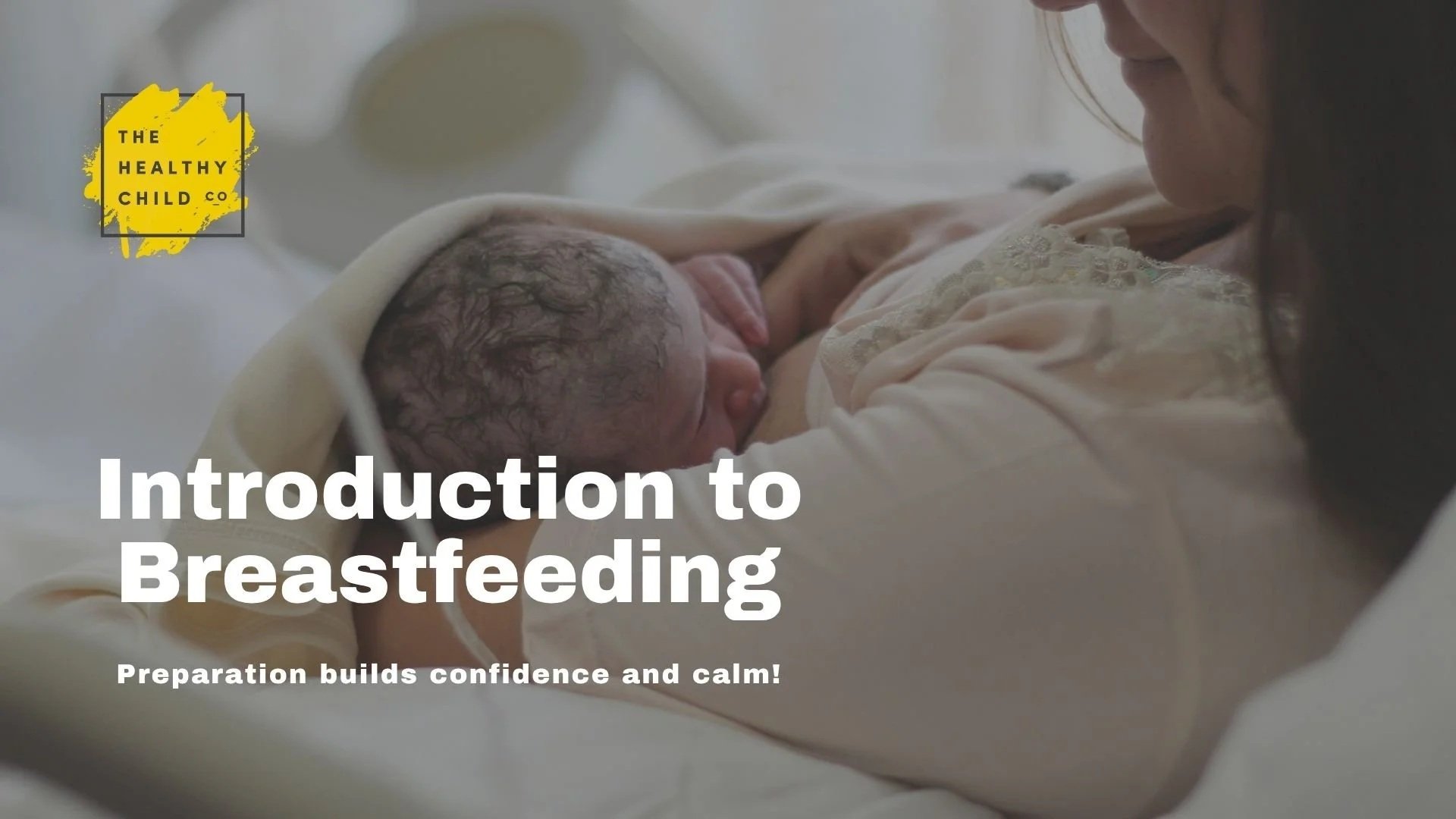 Free Introduction to Breastfeeding Class Online January