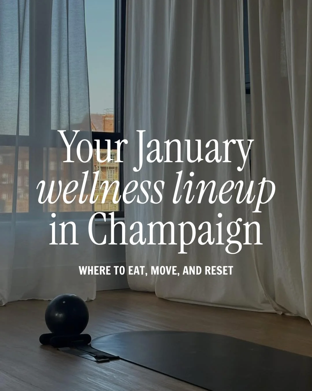 Wellness isn&rsquo;t just a New Year&rsquo;s goal&mdash;it&rsquo;s a lifestyle. 🤍

One of the best parts about living in Champaign-Urbana is having access to amazing local spots that help you eat well, move your body, and truly reset. Whether you&rs