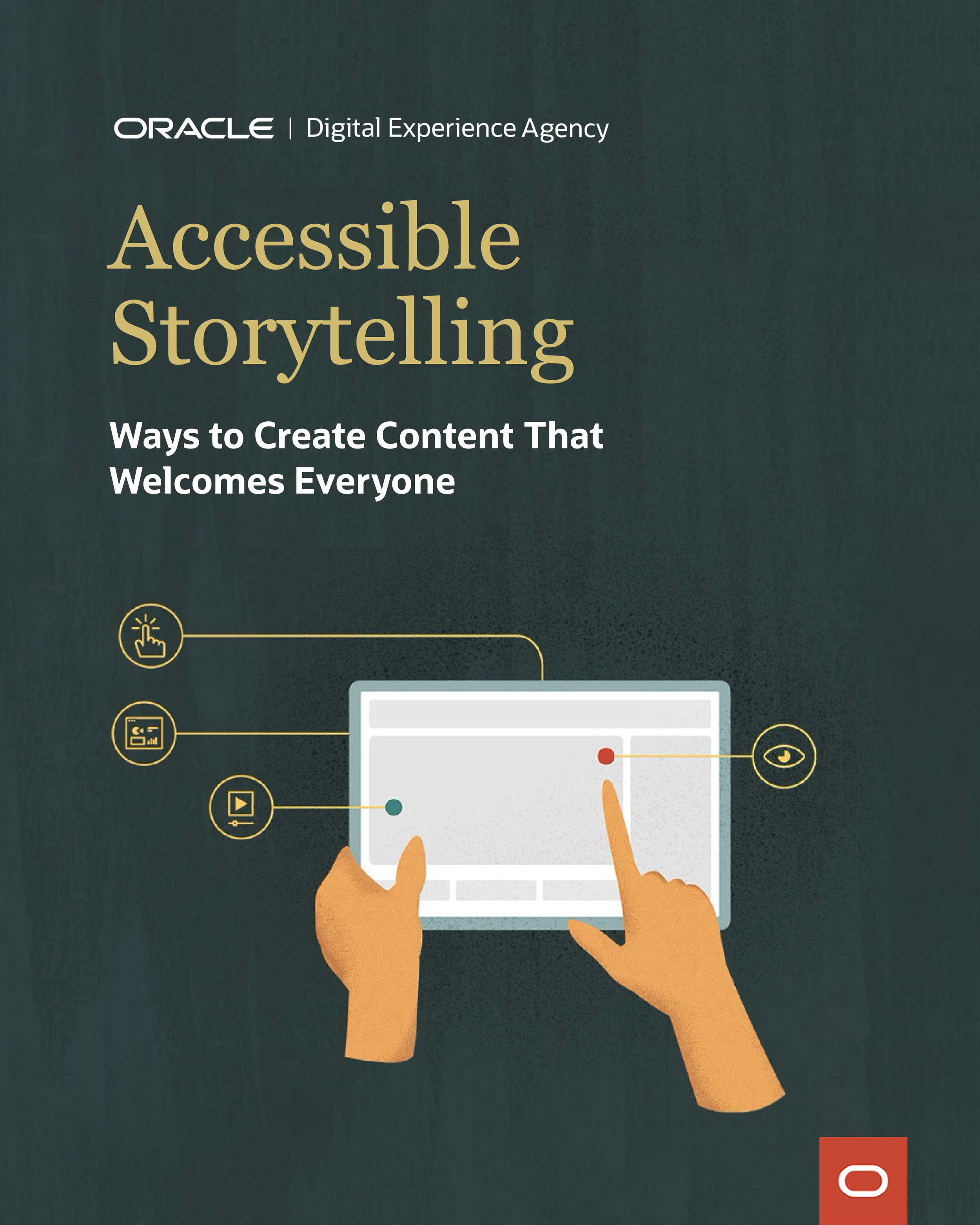 Accessible Storytelling, ways to create content that welcomes everyone