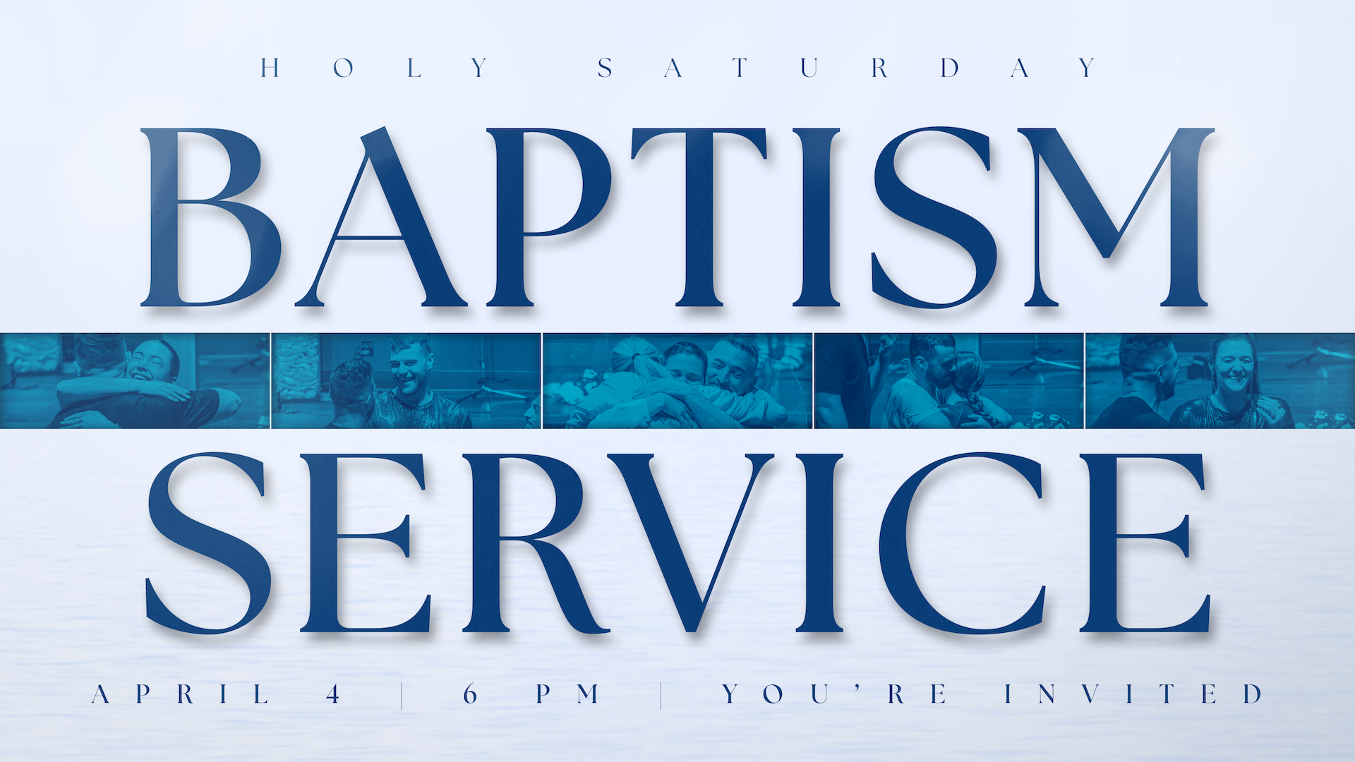 Baptism Saturday