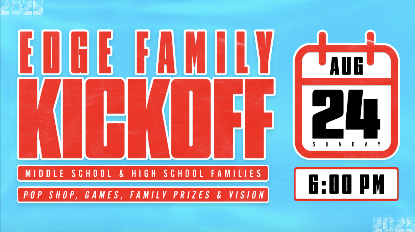 EDGE Family Kickoff
