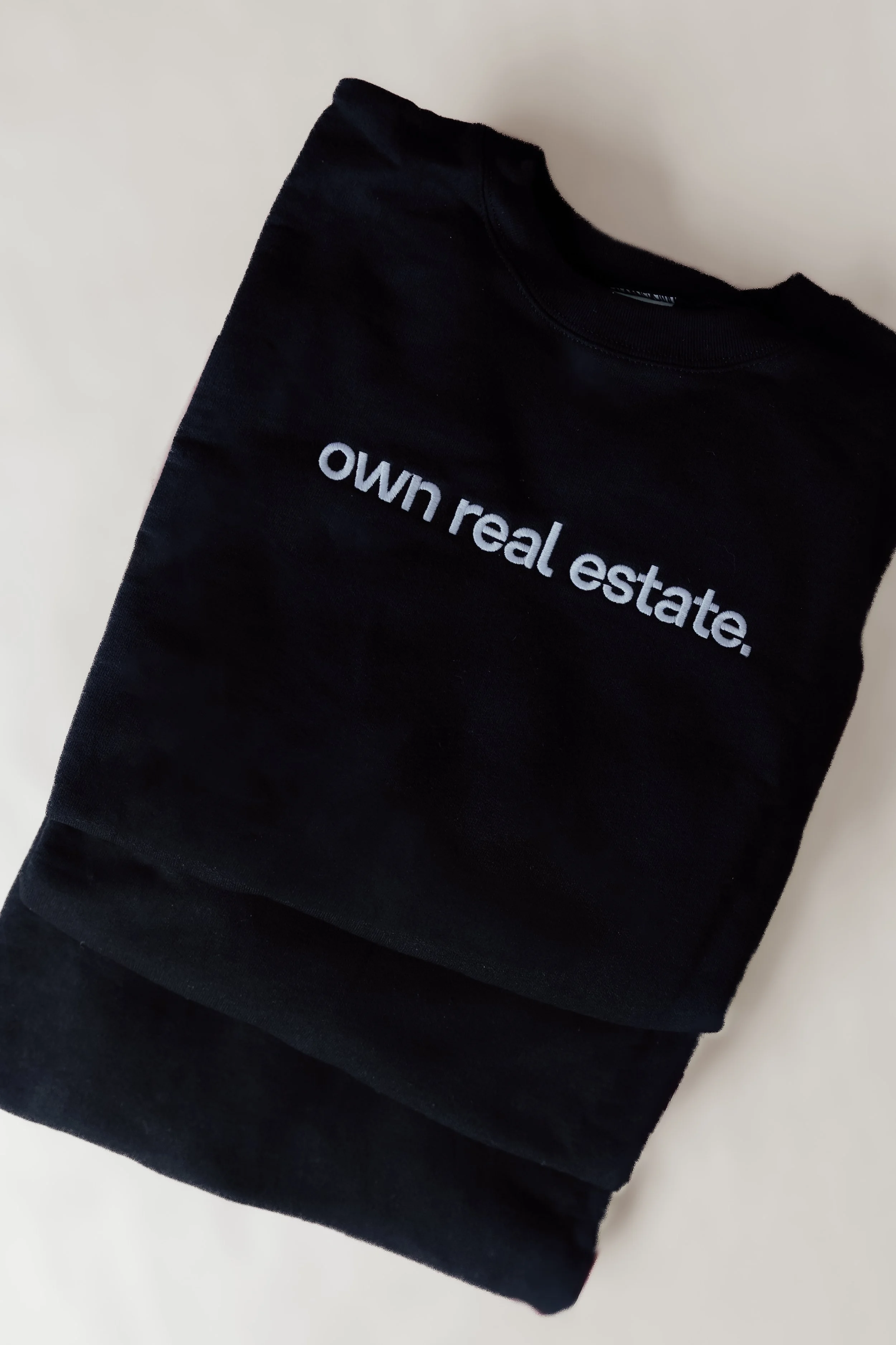 Own Real Estate Crewneck.jpg