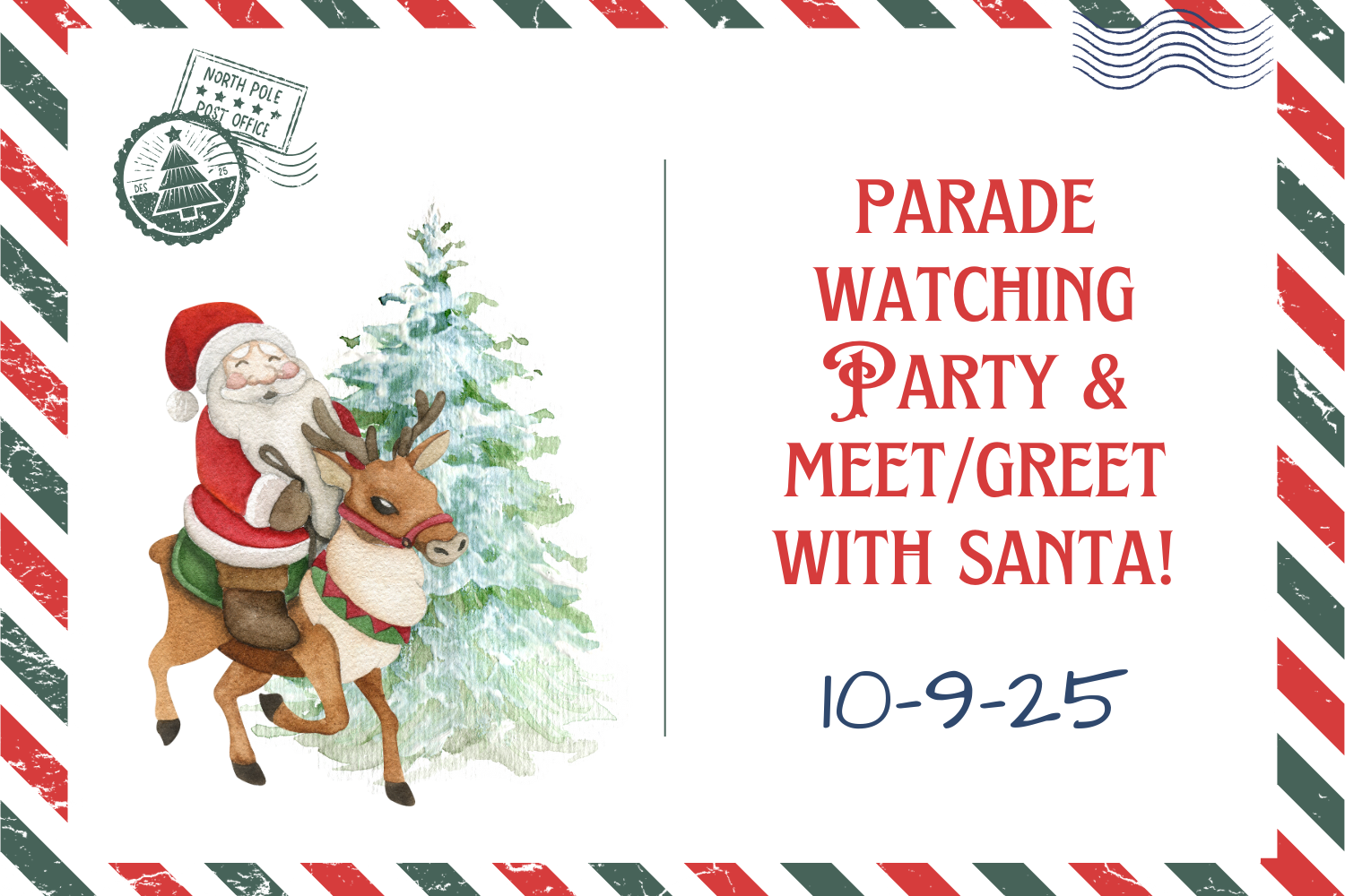 Parade Watching Party & Meet/Greet with Santa!