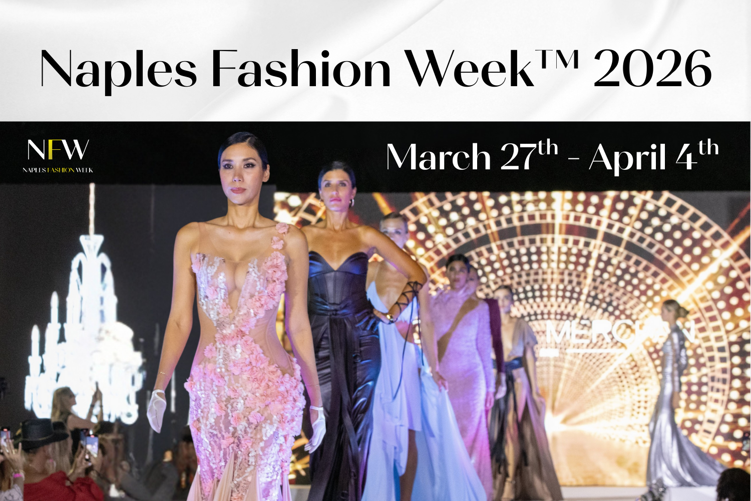 Naples Fashion Week™ 2026