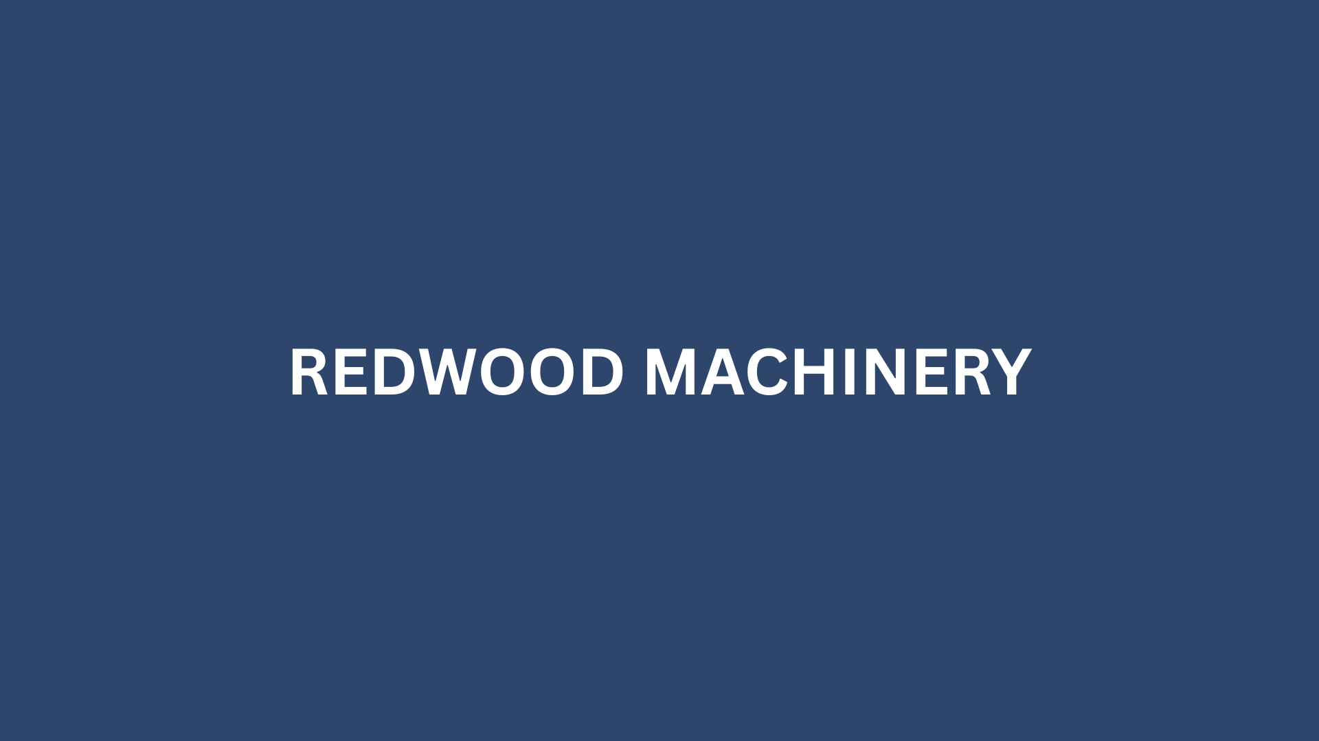 REDWOOD MACHINERY - 10,000 S.F.