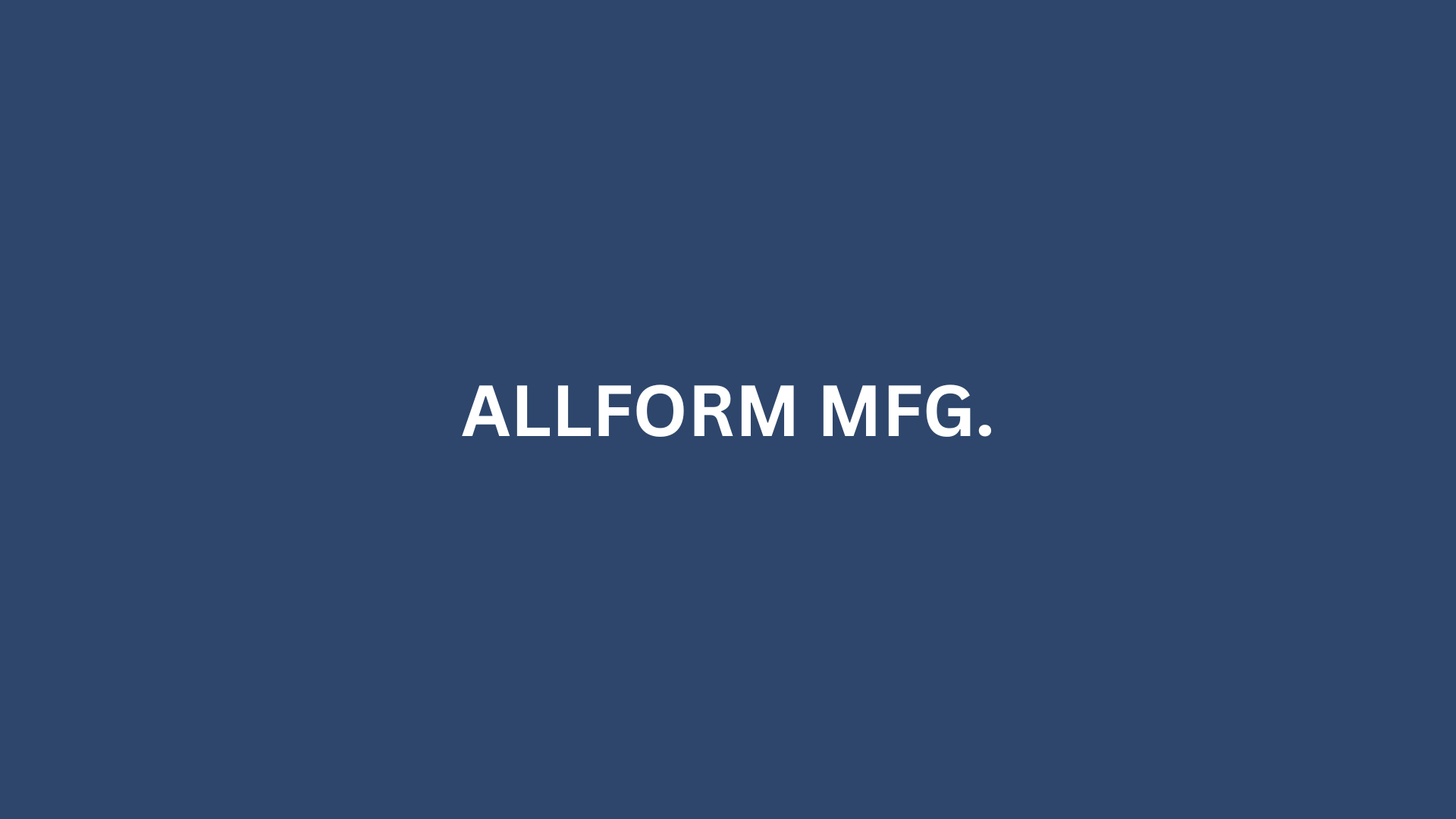 ALLFORM MFG. - 6,000 S.F.