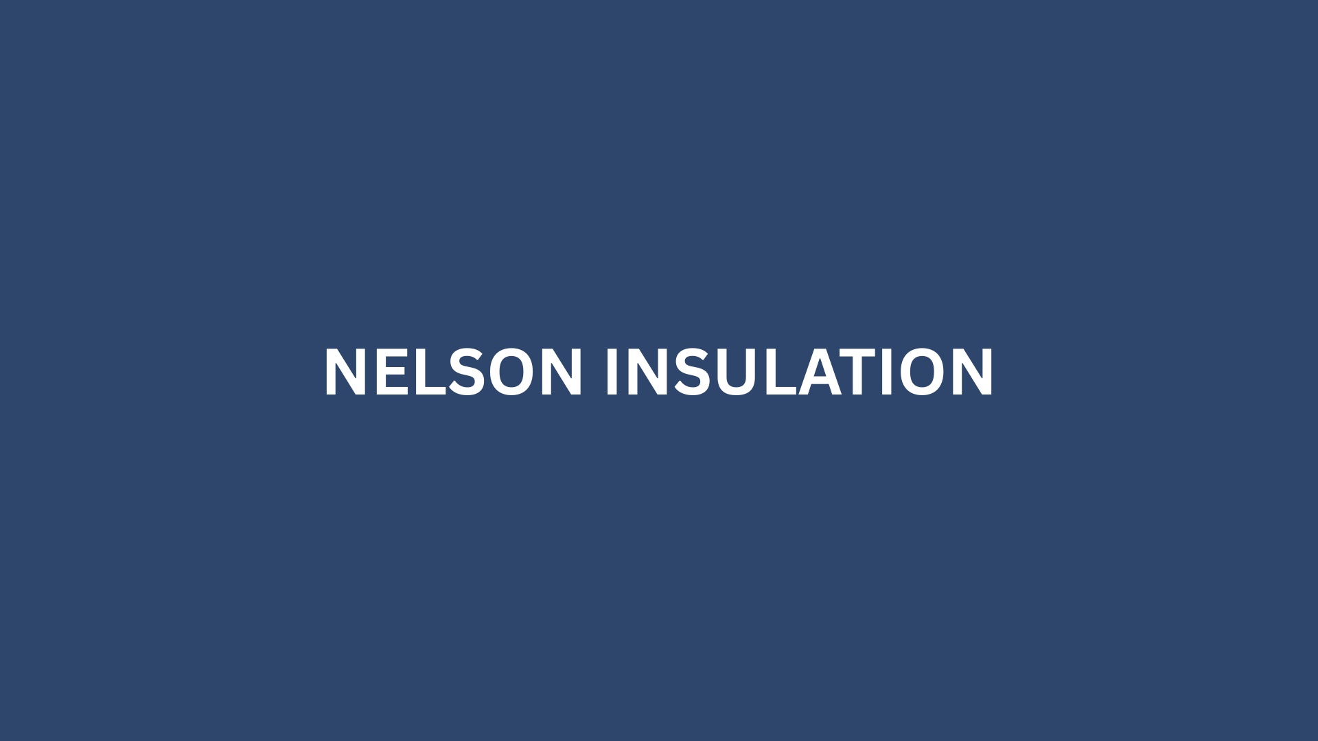 NELSON INSULATION - 6,000 S.F.