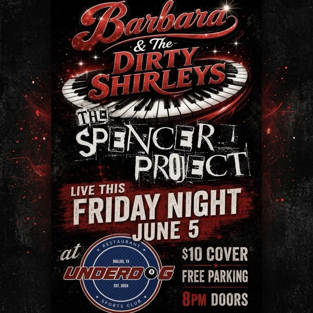 🎹✨ Get ready to rock this Friday night!
Barbara &amp; The Dirty Shirleys are bringing the heat with The Spencer Project LIVE at Underdog Restaurant &amp; Sports Club!
🔥 Friday, June 5
🕗 Doors at 8PM
📍 UNDERDOGS, Dallas, TX
$10 cover &bull; Free p