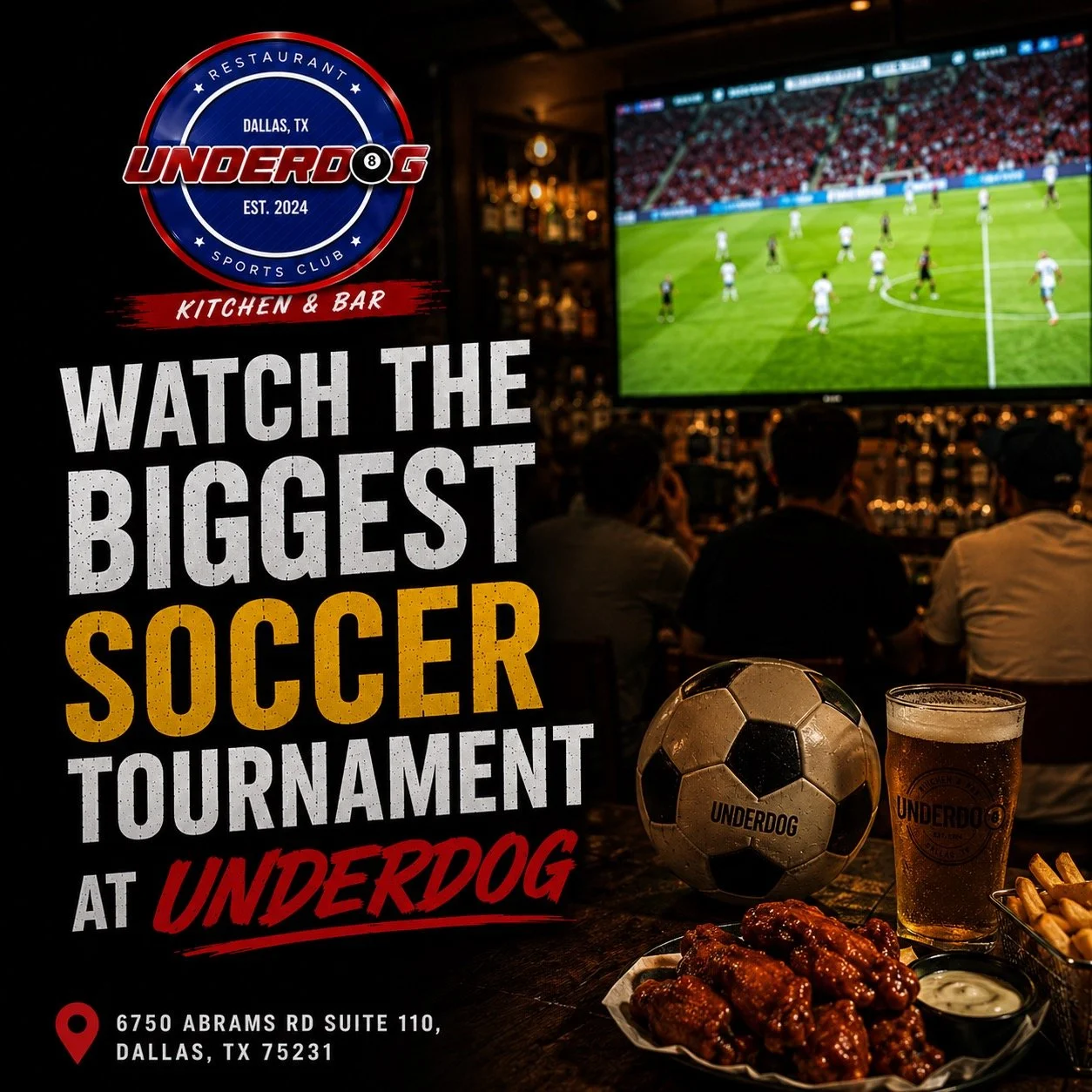 ⚽🔥 WATCH THE BIGGEST SOCCER TOURNAMENT AT UNDERDOG! 🔥⚽

The world's biggest month of soccer is here, and there's no better place to catch every match than Underdog.

Join fellow fans for nonstop action on our massive screens with full sound, ice-co