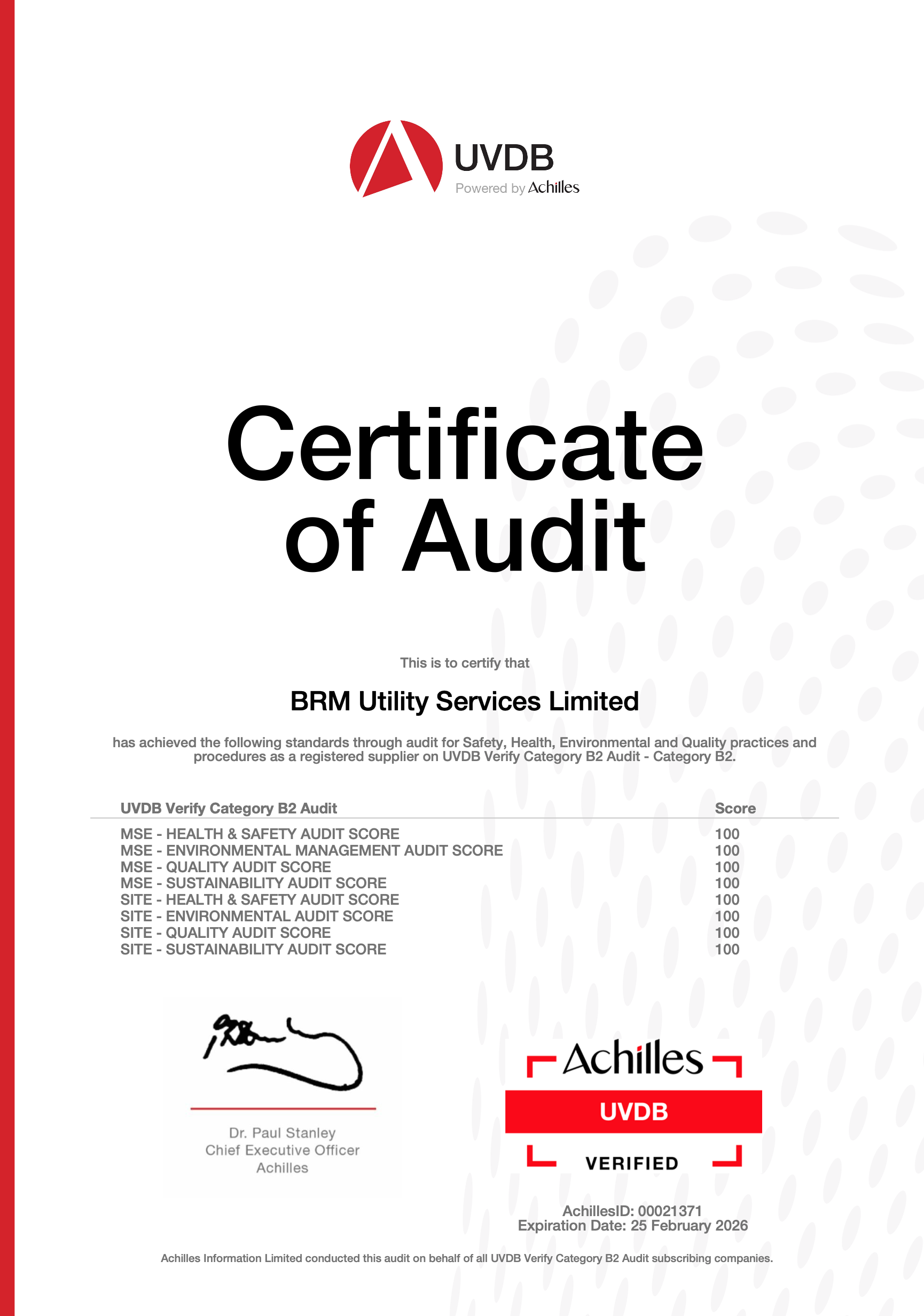 UVDB Certificate of Audit for BRM Utility Services Limited, showing perfect scores across various audit categories including health, safety, environmental management, quality, and sustainability. Signed by Dr. Paul Stanley, CEO of Achilles, with a ve