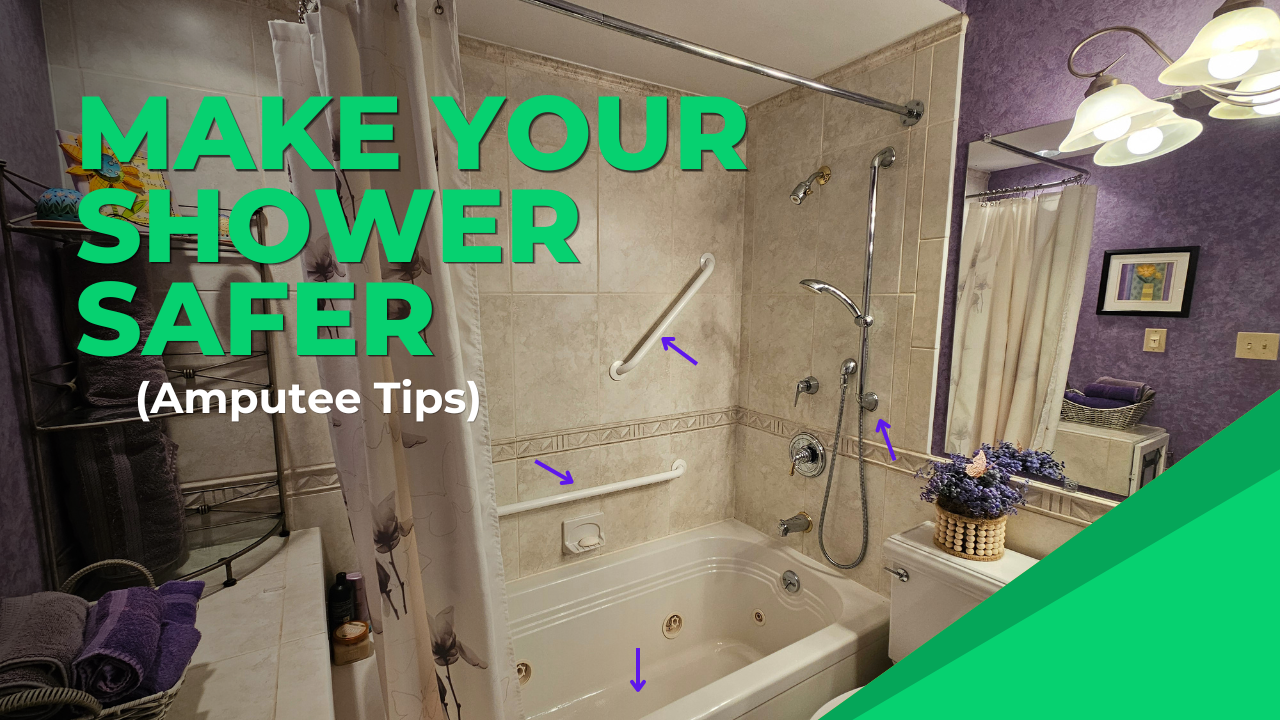 Shower Safety and Comfort for Amputees