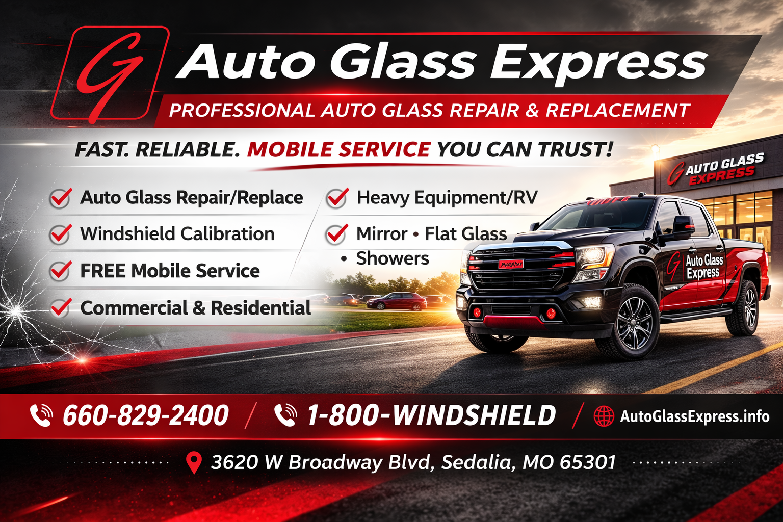 Auto Glass Express Sedalia. Windshield repair. Windshield replacement. Auto glass. Commercial glass. Residential glass.  Showers. Shower glass. Shower door. Missouris best. Free mobile service. RV. Heavy Equipment. Windshield Recalibration. ADAS.