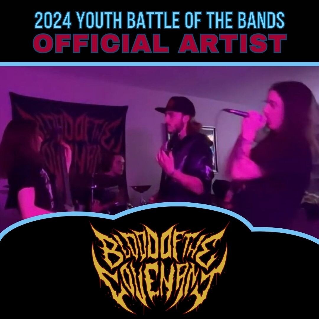 Youth Battle of the Bands 2024 Featured Artists: Blood of the Covenant⁠
⁠
Blood of the Covenant started in early 2023, we all started during our time at school of rock and formed the band. It took a little bit for us to get the hang of our style and 