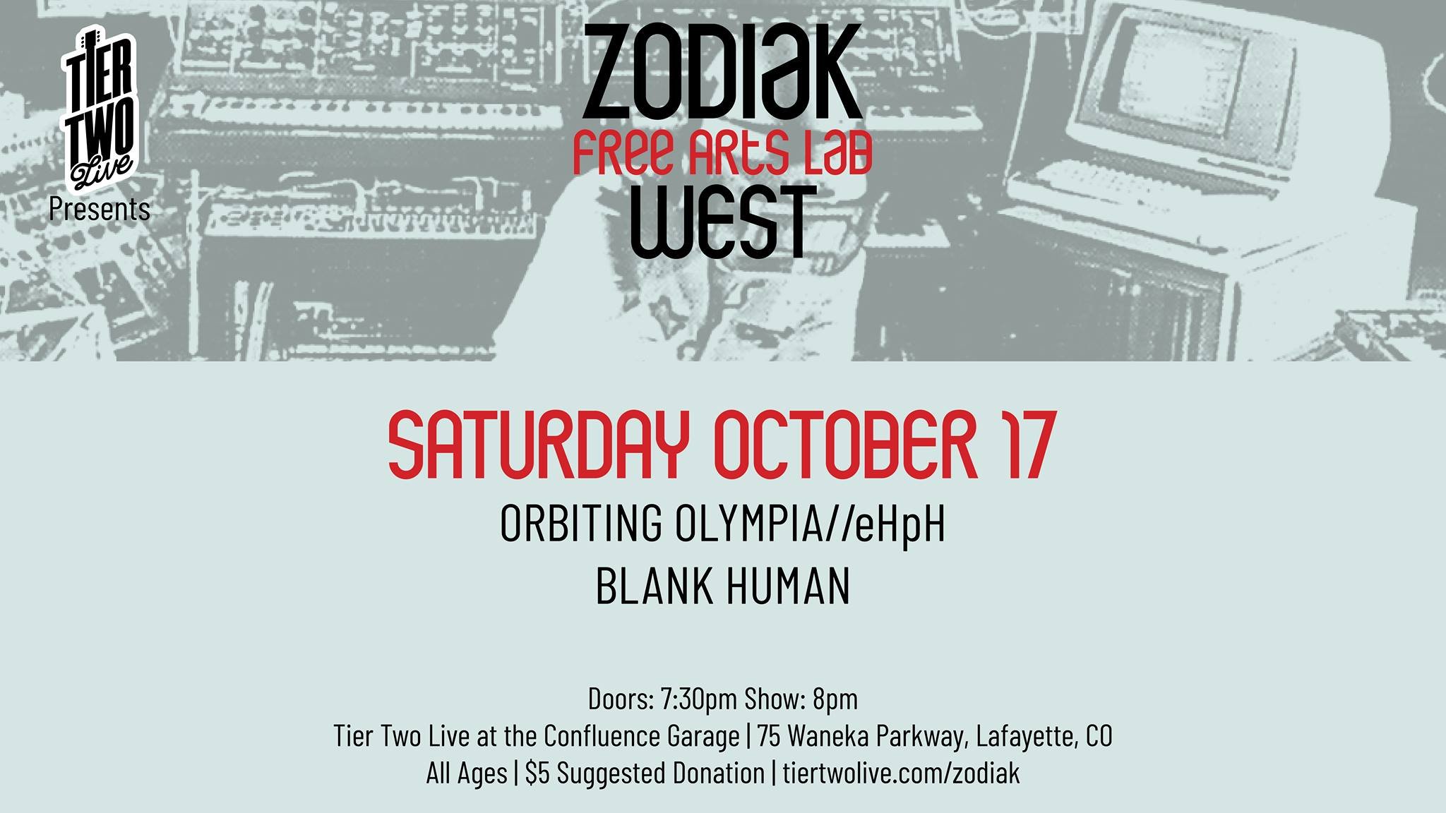 Concert flyer for Zodiak Free Arts Lab West event on Saturday, October 17, featuring bands Orbiting Olympia and Blank Human. The event is at Tier Two Live, Confluence Garage, 75 Waneka Parkway, Lafayette, CO, with doors opening at 7:30 pm and show st