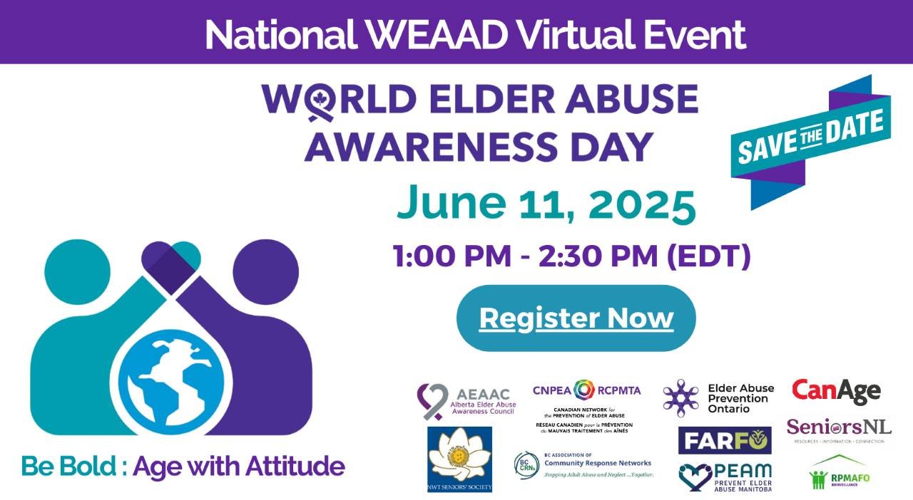 𝘉𝘦 𝘣𝘰𝘭𝘥&mdash;𝘢𝘨𝘦 𝘸𝘪𝘵𝘩 𝘢𝘵𝘵𝘪𝘵𝘶𝘥𝘦.​

Join the Canadian Network for the Prevention of Elder Abuse for a virtual summit on 𝐖𝐞𝐝𝐧𝐞𝐬𝐝𝐚𝐲, 𝐉𝐮𝐧𝐞 𝟏𝟏 𝐚𝐭 𝟏𝟏:𝟎𝟎 𝐀𝐌 𝐌𝐃𝐓.​

This online event brings together advocates, l
