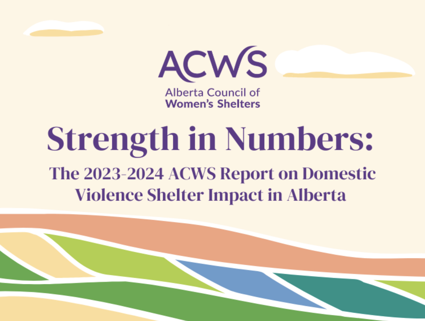 Strength in Numbers: The 2023-2024 ACWS Report on Domestic Violence Shelter Impact In Alberta