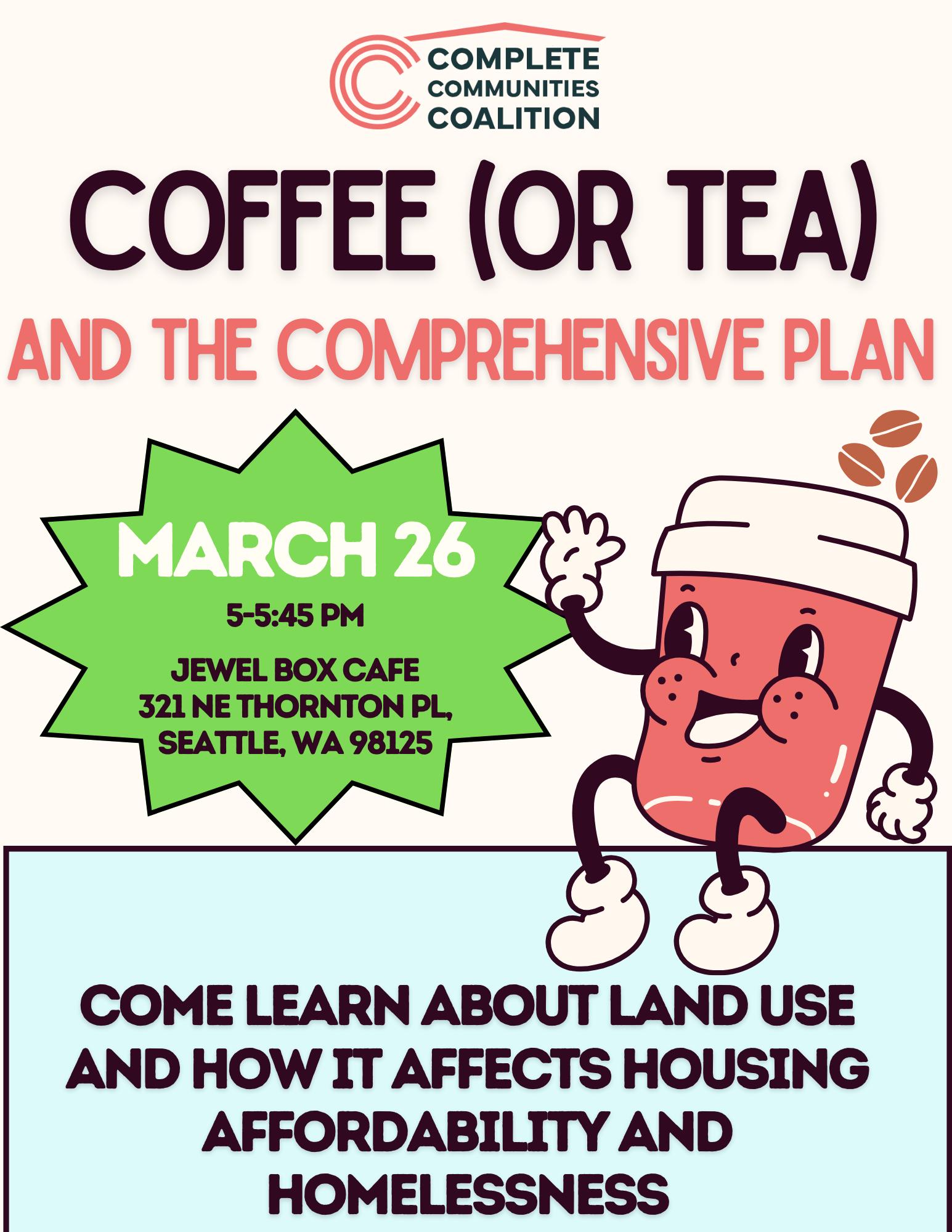 District Five, Coffee/ Tea and the Comp Plan!