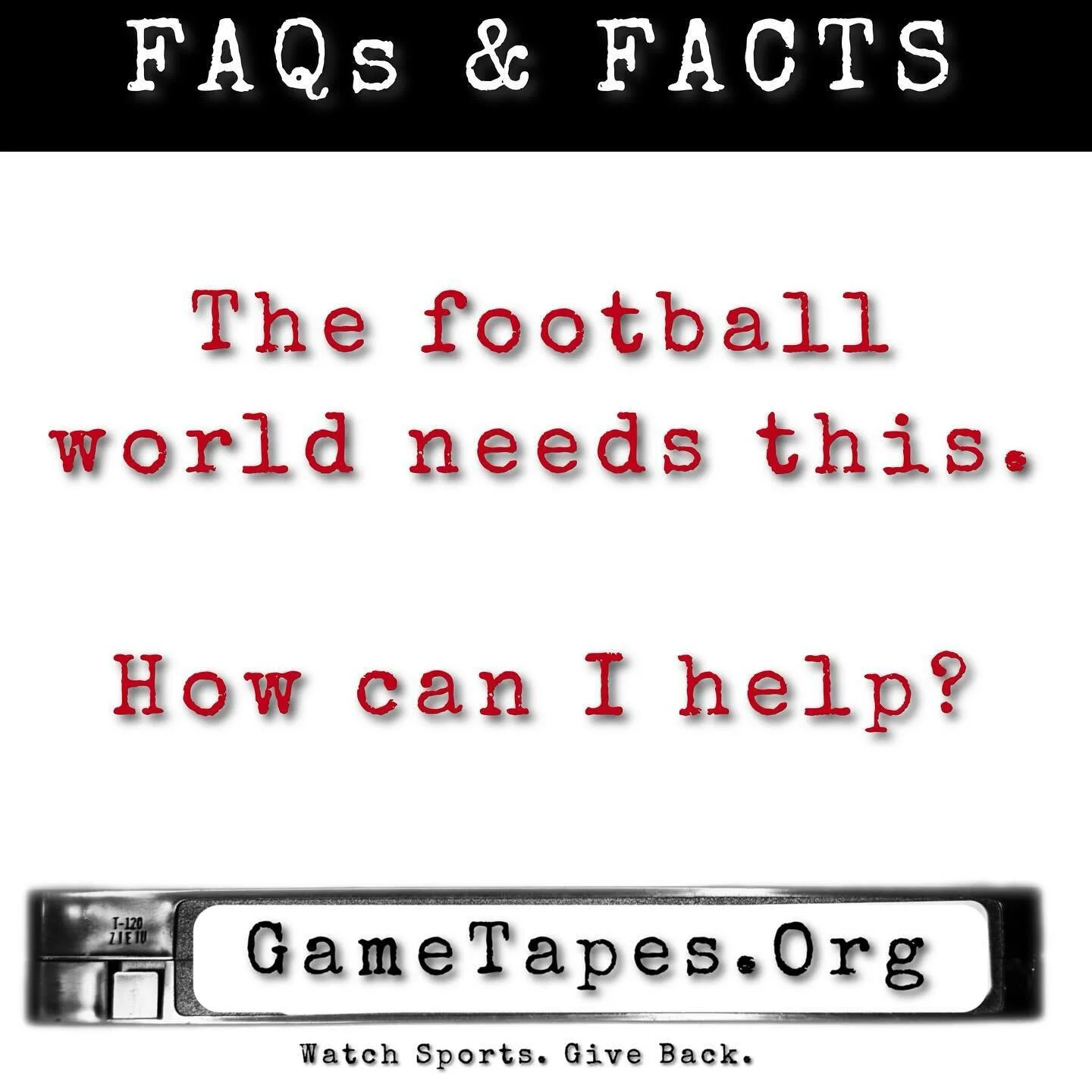 Q: How can I help?

1. ���Like, follow, share,
2. ���Tag teammates and schools
3. ���Join the conversations in the comments
4. ��Tell your buddies at the barbershop

The key to GameTapes.Org is growing our archive as large as possible to benefit as m