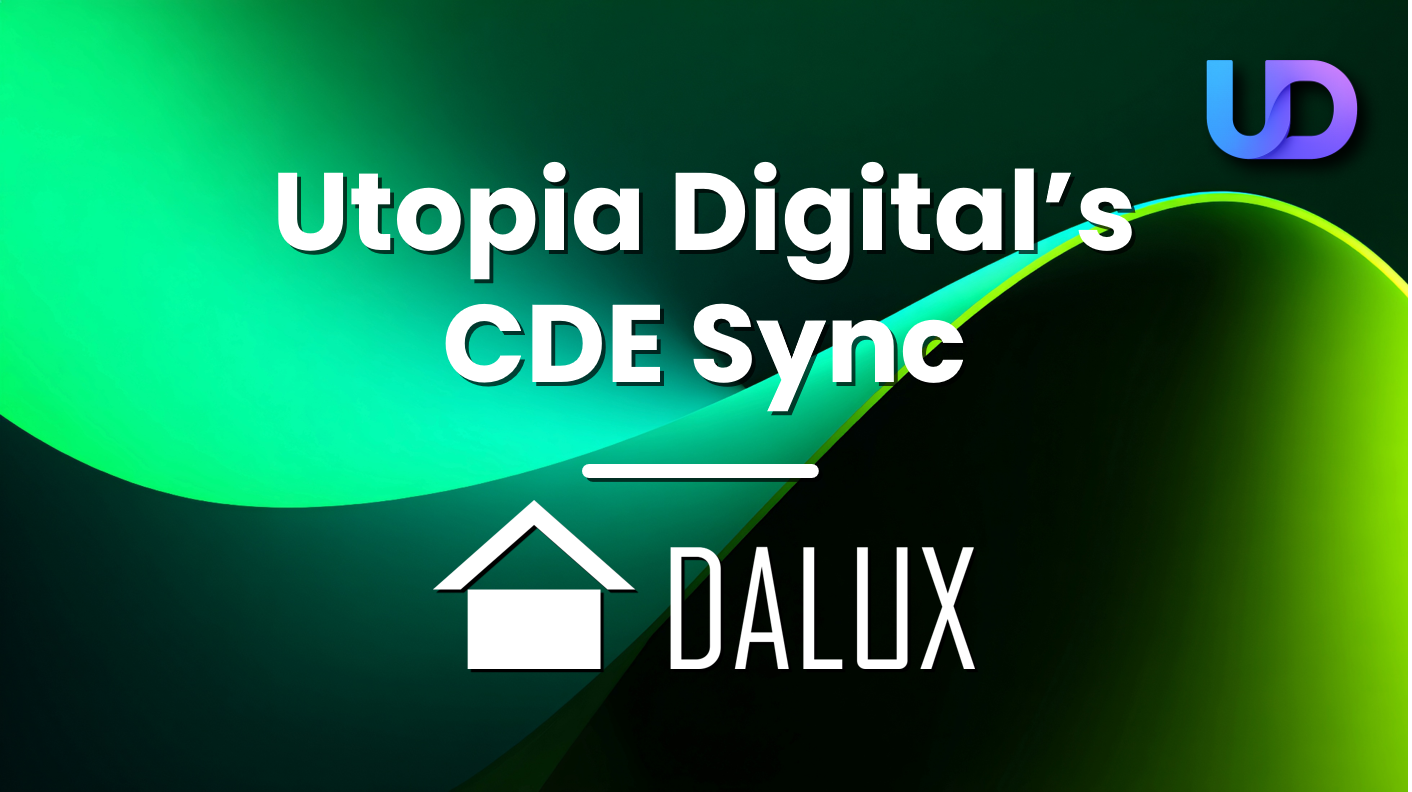 Utopia Digital's CDE Sync with Dallux
