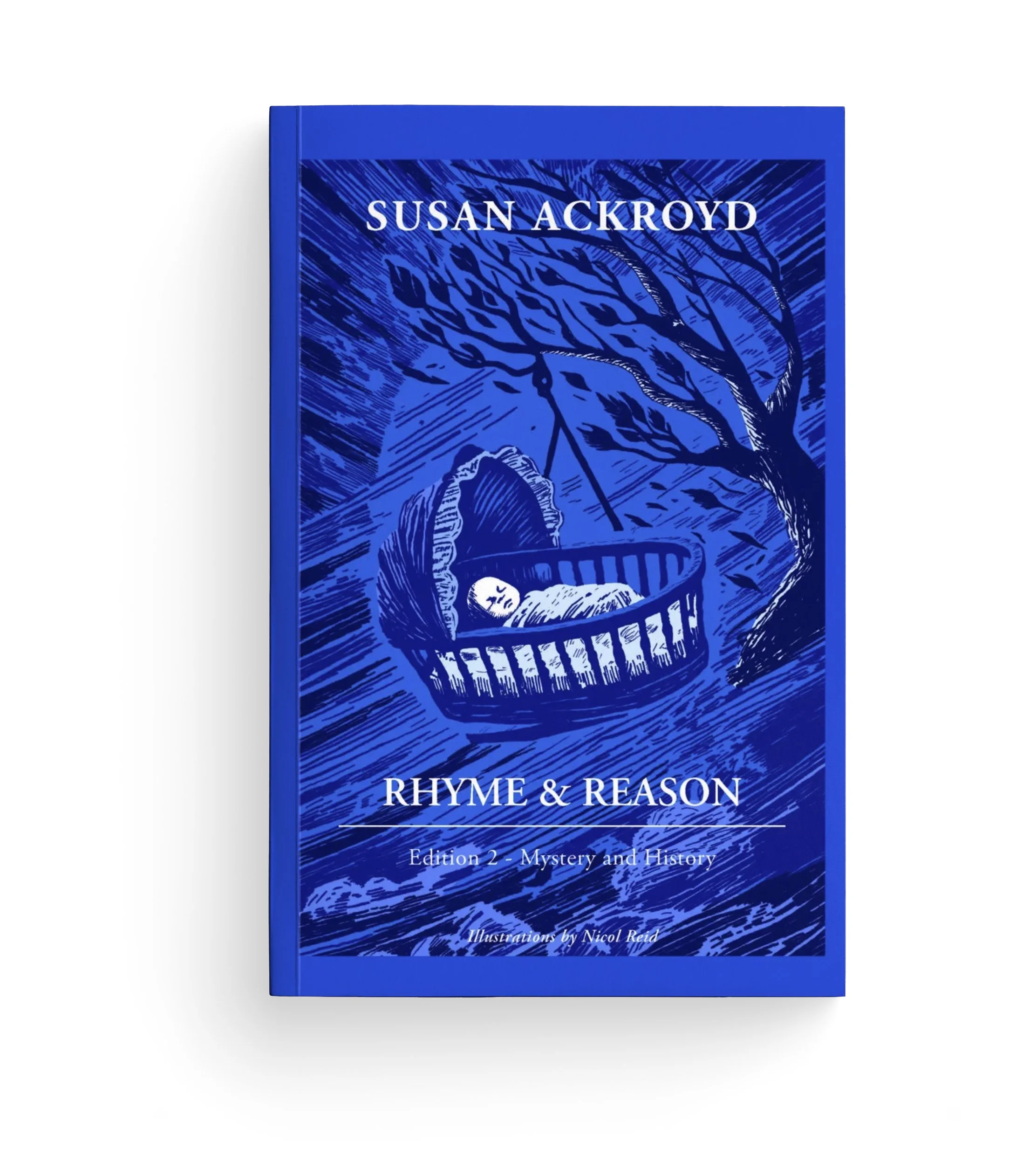 Paperback edition of Rhyme & Reason, Edition 2 – Mystery and History by Susan Ackroyd.